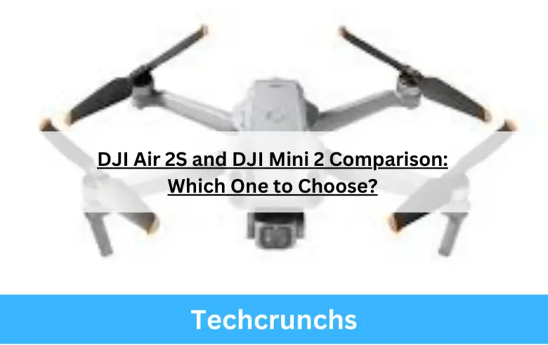 DJI Air 2S and DJI Mini 2 Comparison: Which One to Choose?