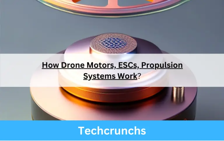 Best Drone Motors And How Drone Motors, ESCs, Propulsion Systems Work